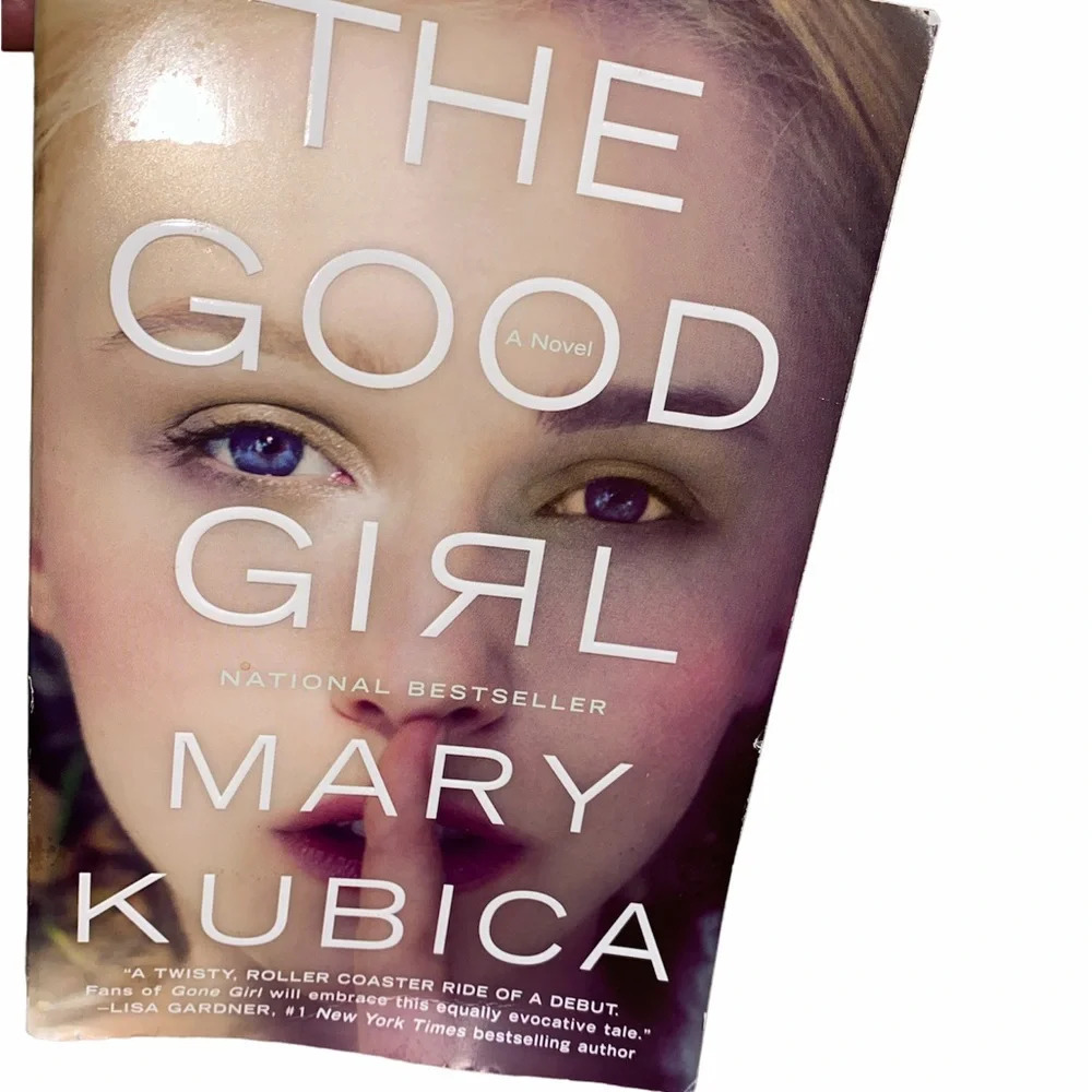 The good girl by Mary Kubica paperback book